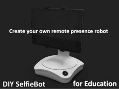 <b>3D打印智能手机机器人SelfieBot开放源代码</b> <b>3D打印智能手机机器人SelfieBot开放源代码</b>