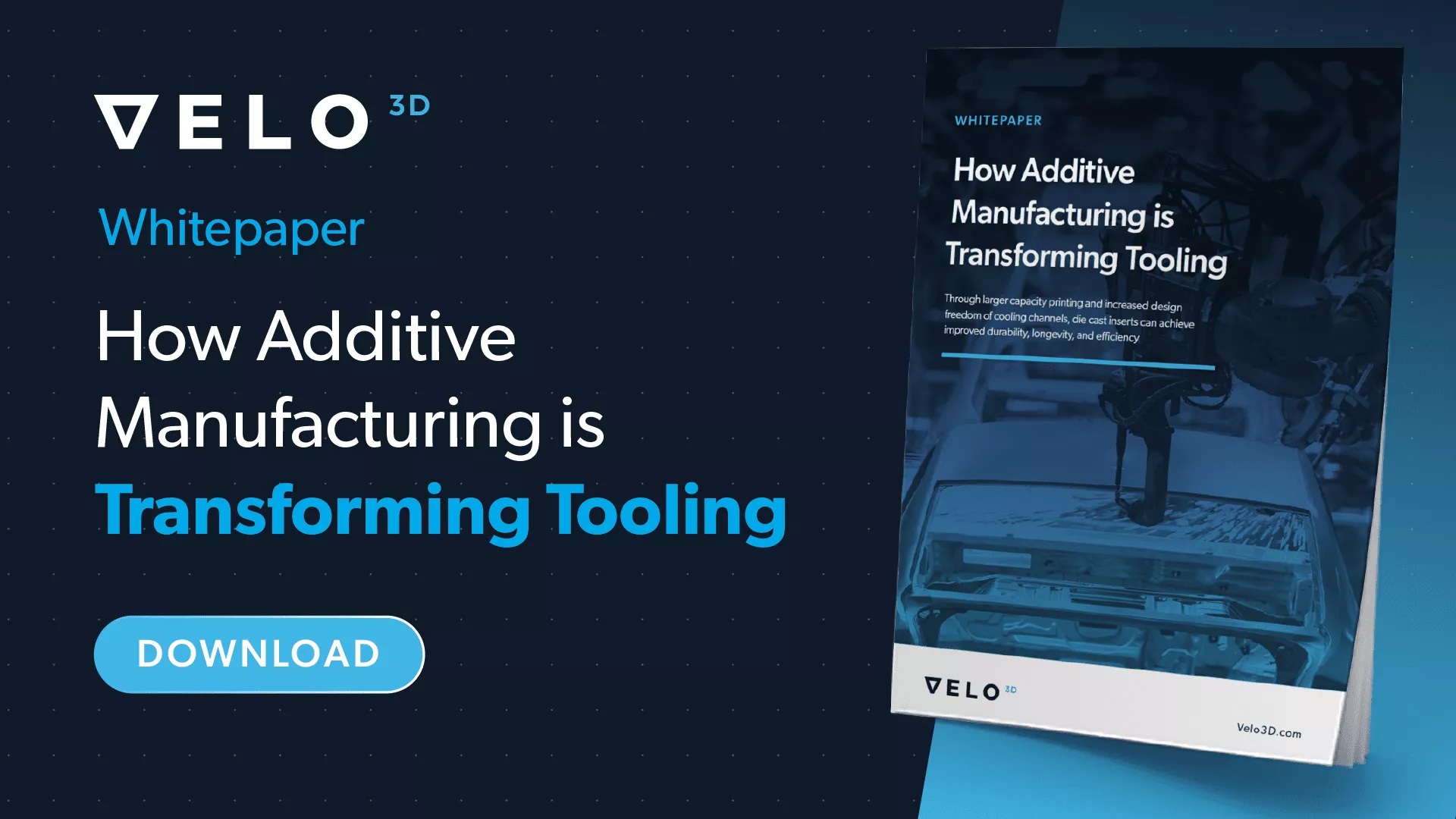 Velo3D 白皮书：金属3D打印如何改变模具制造业